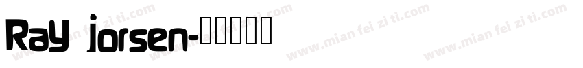 Ray jorsen字体转换